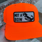 Blaze Orange 'NOT A BOW" Trucker